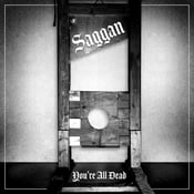 Image of SAGGAN - You're All Dead CD (2024)