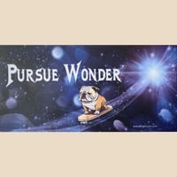 Dog: Pursue Wonder