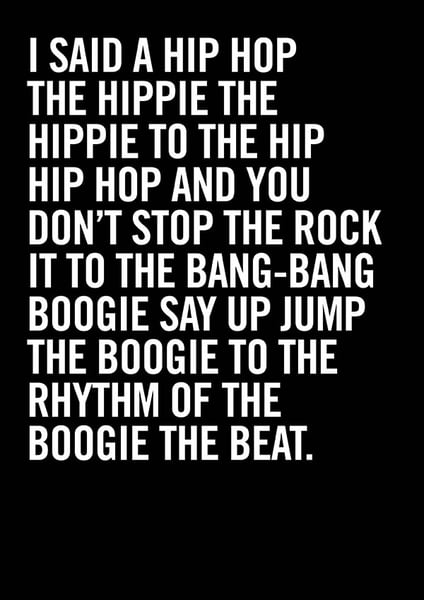 Image of "I said a hip hop the hippie" - Rappers Delight - the Sugar Hill Gang