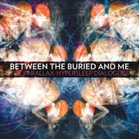 Between The Buried And Me - The Parallax: Hypersleep Dialogues (CD) (Used)