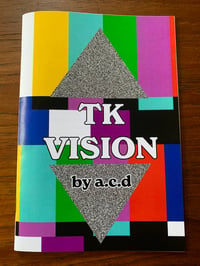Image 2 of TK VISION physical zine + CD