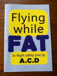 Image 2 of Flying while FAT physical zine 