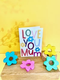 Image 2 of Love You Mum Greeting Card