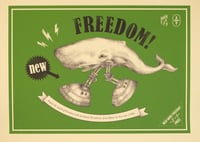 Image of Freedom for the whale! Screen printing