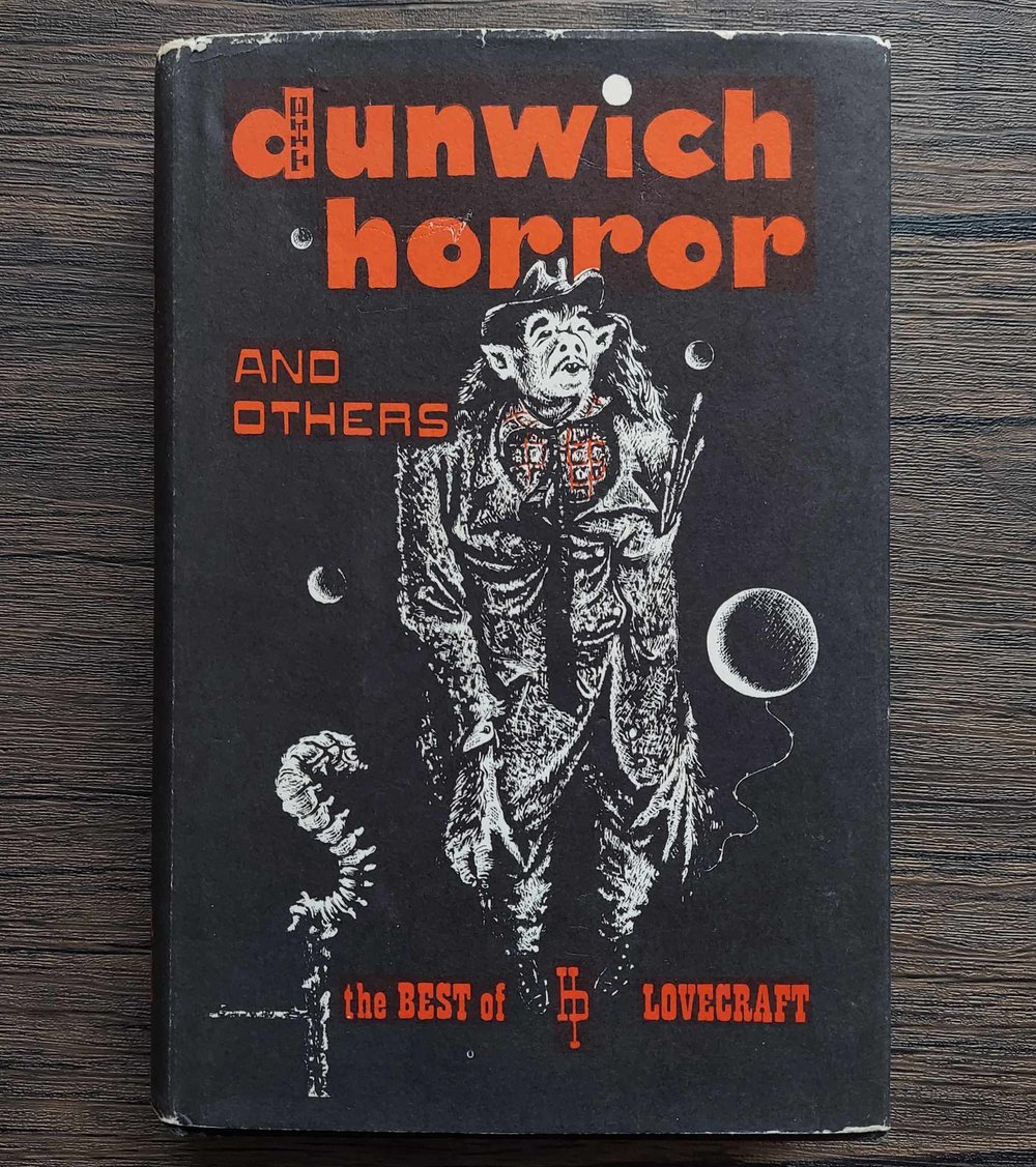 The Dunwich Horror and Others, by H.P. Lovecraft (1963 Arkham House first edition)