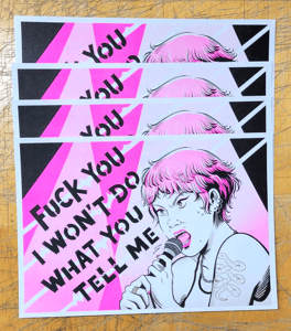 Image of FUCK YOU I WON'T DO WHAT YOU TELL ME Riso print