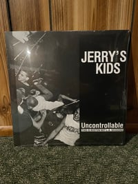 Image 1 of JERRY'S KIDS - "Uncontrollable" LP