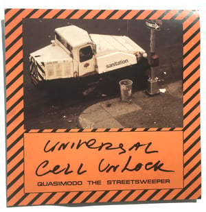 Universal Cell Unlock 'Quasimodo The Streetsweeper' 12" vinyl 