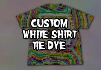 Image 1 of Custom White Shirt Tie Dye