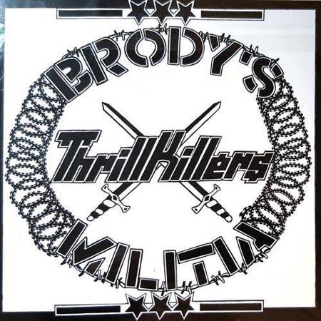 Image of Brody's Militia / Thrillkillers "split" 7"