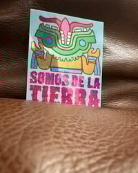 Image 2 of Somos de la Tierra Stickers (3 pack)