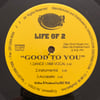 Life Of 2 - Take Me Away / Good To You