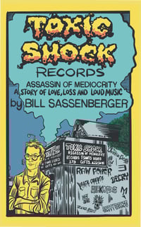 Image 1 of Toxic Shock Records: Assassin of Mediocrity