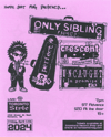 Only Sibling, So Perfect, Crescent Ridge & Uncaught (in Promise), Live at Toronto Style