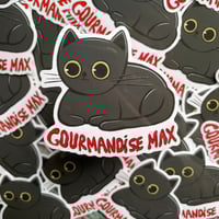 GOURMANDISE MAX - STICKER