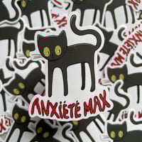 ANXIÉTÉ MAX - STICKER
