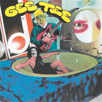 Image 1 of GEE TEE - Prehistoric Chrome LP