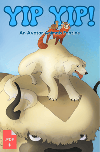 YIP YIP! An Avatar Animals Fanzine - Digital PDF