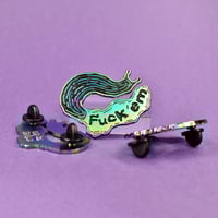Image 4 of Fuck 'em Enamel Pin