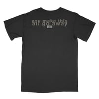 Image 2 of Something I Can Never Have T-Shirt