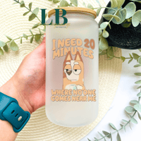 Image 1 of Need 20 Minutes glass can