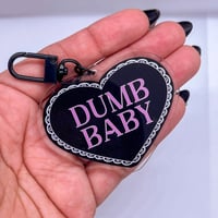 Image 2 of Dumb Baby Acrylic Keychain