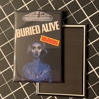 Image 2 of Burial Alive Magnet