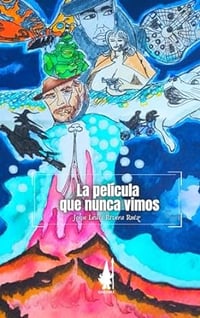 Image 1 of La película que nunca vimos 