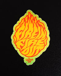 Image 1 of Holographic Fire In Fire Out Sticker