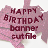 Happy Birthday Banner PNG Cut File