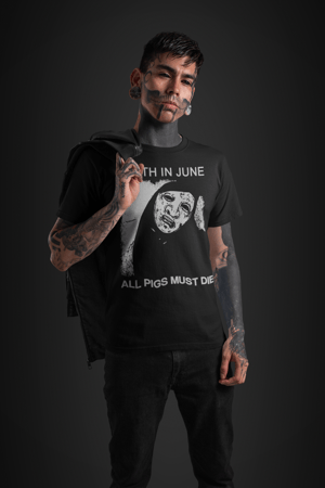 Image of Death in June All Pigs Must Die T-Shirt