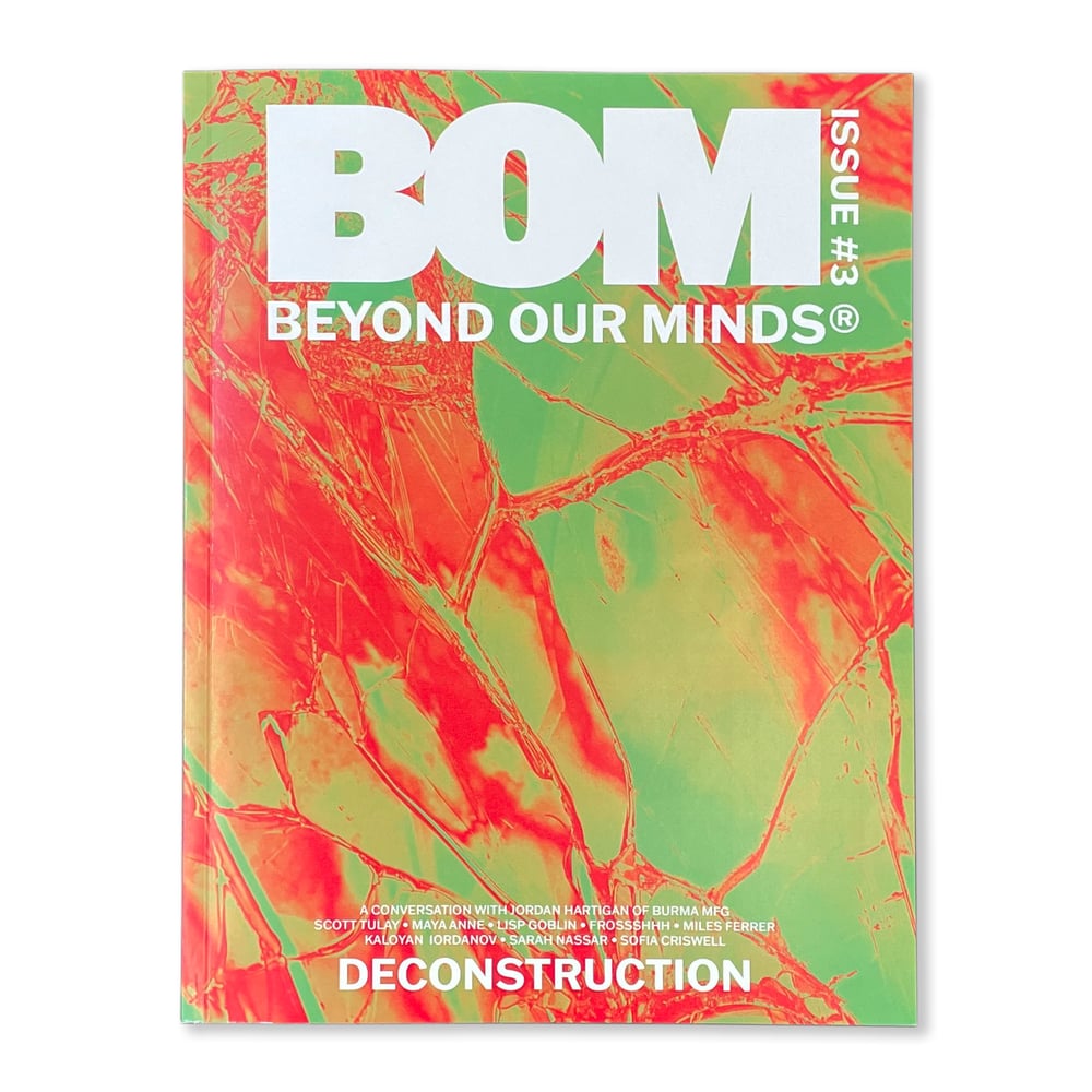 BOM ISSUE #3 DECONSTRUCTION