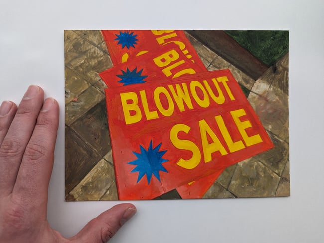 BLOWOUT SALE