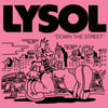 Lysol - Down The Street 7"