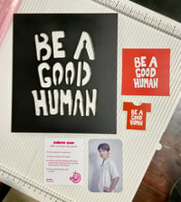 Image 3 of [DECOR] Be A Good Human Frame (2 options)