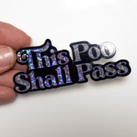 Image 2 of This Poo Shall Pass | sticker