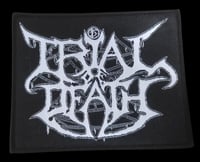 TRIAL of DEATH - Patch (10x8cm)
