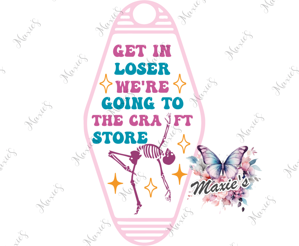 Image of We're Going To The Craft Store UVDTF Motel Keychain Decal 