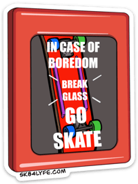 Image 1 of In Case of Boredom.....GO Skate