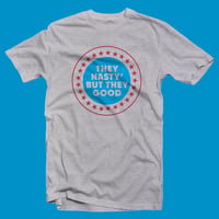 THEY NASTY Tee