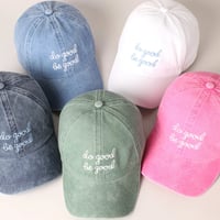 Image 1 of Do Good Be Good Embroidered Cap