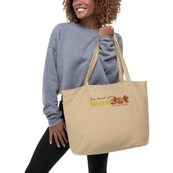 Image of Large organic tote bag- You know you wandat
