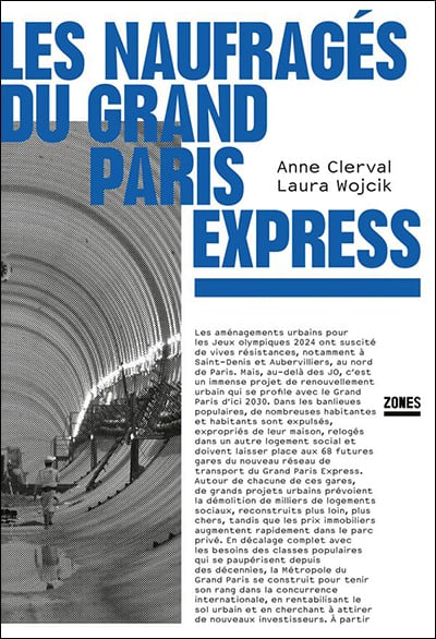 LES NAUFRAGÉS DU GRAND PARIS EXPRESS - Anne CLERVAL - Laura WOJCIK