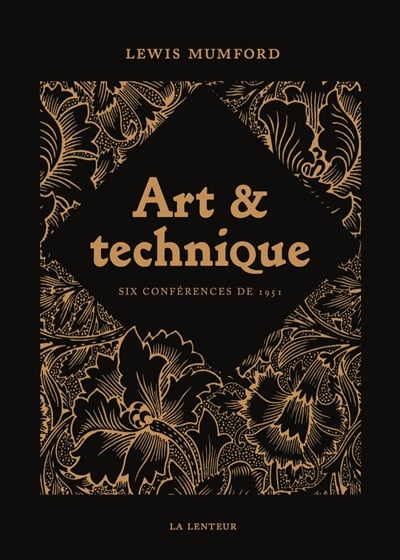 ART ET TECHNIQUE - Lewis MUMFORD