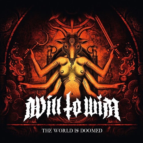 WILL TO WIN (RUS) "The World Is Doomed" CD [FWH107]