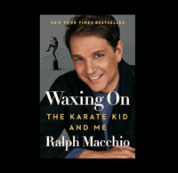 Image 1 of Waxing On The Karate Kid and Me by  Ralph Macchio. Autographed*