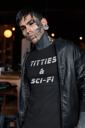 Image of Titties & Sci-Fi T-Shirt