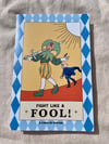 [ Original Comic ] Fight like a Fool!