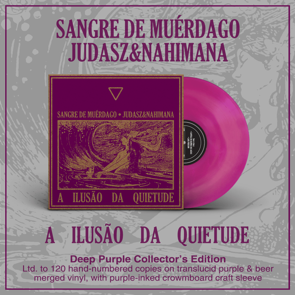 SANGRE DE MUÉRDAGO / JUDASZ&NAHIMANA – A Ilusão da Quietude | VINYL LP