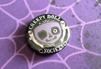 CREEPY DOLL SOCIETY 1" Pin 